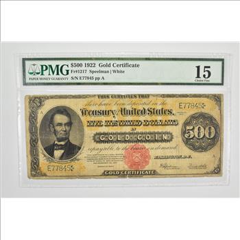 $500 1922 U.S Gold Certificate Large Note - Graded PMG - 15 Choice Fine Fr# 1217