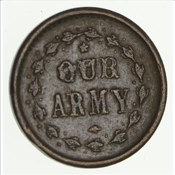 Authentic ORIGINAL Civil War Token - 1864 Our Army