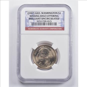 BU (2007) George Washington Presidential Dollar Missing Edge Lettering NGC