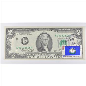 First Day Issue 1976 $2 Federal Reserve Note - Stamped!