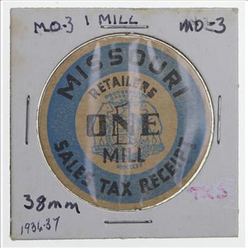Historic - United States Tax Token - Missouri Retailers 1 Mil Sales Tax Receipt