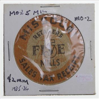 Historic - United States Tax Token - Missouri Retailers 5 Mills Sales Tax Receipt
