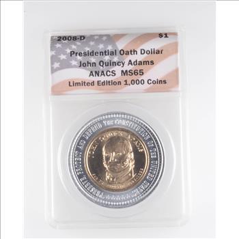 MS65 2008-D John Quincy Adams Presidential Oath Dollar - Slabbed