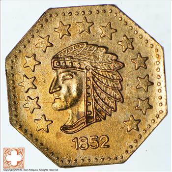 Octagonal - Souvenir Tribute Token - 1852 Indian Head - California Gold Rush