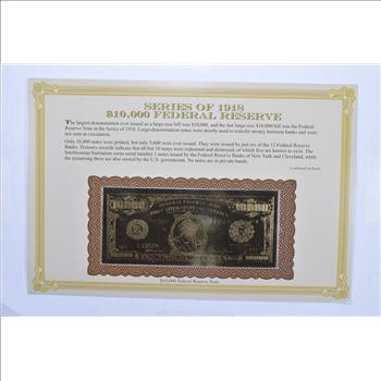 Series of 1918 $10,000 Federal Reserve Note - Tribute Note - Interesting History!