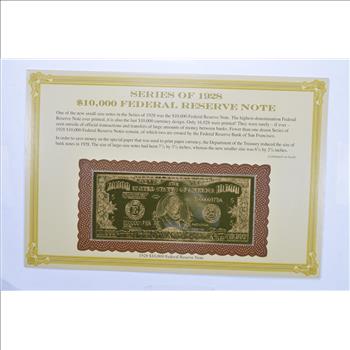 Series of 1928 $10,000 Federal Reserve Note - Tribute Note - Interesting History!