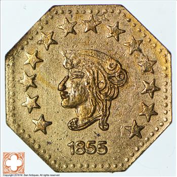 Souvenir Tribute Token - Octagonal - California Gold Rush - 1855 Liberty Head