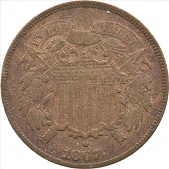 TWO CENT - 1867 US TWO 2 Cent Piece - First Coin with In God We Trust Motto