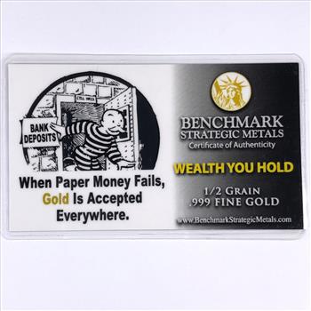 1/2 Grain .999 Fine Gold*Benchmark Strategic Metals COA*If You Follow the Herd...*Encased in Business Sized Card