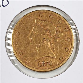 1874 $10  Liberty Head Gold Piece*LIBERTY is Fully Visible