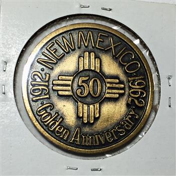 1962 Bronze New Mexico Golden Anniversary Bronze Medallion*1.5