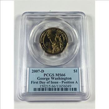 2007-D George Washington (position A) Commemorative Presidential Dollar*First Day of Issue*Graded MS66 by PCGS