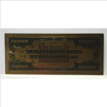 24K Gold Federal Reserve Note Replica of 1934 $10,000 Bank Note*Proof