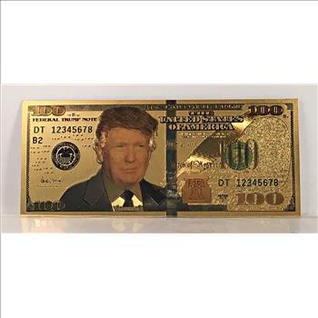 24K Gold Foil $100 President Donald Trump Replica Note