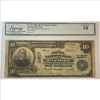 1902 $10 Plain Back Colonial National Bank of Roanoke, VA - Charter #11817 - Legacy Graded VG10