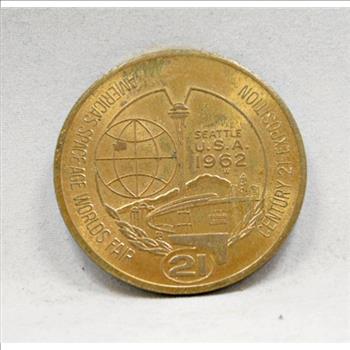 1962 Seattle Worlds Fair- Good Foe One Dollar In Trade