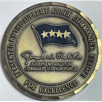 Supreme Allied Commander, Europe - Joseph W. Ralston - General, U.S. Air Force - Commemorative Challenge Coin