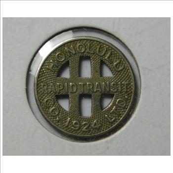 1924 Honolulu Rapid Transit Co. Transportation Token - Good For One Fare