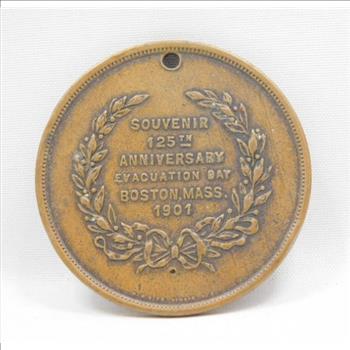 1901 Siege of Boston - 1776 Revolutionary War Evacuation of British Forces - 125th Anniversary Commemorative Coin/Medal