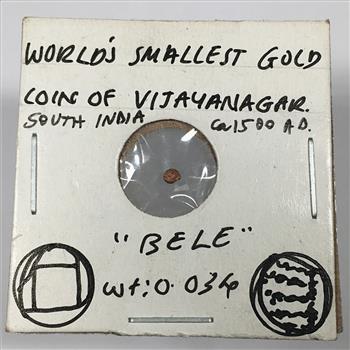 Circ. 1580 AD World's Smallest Gold Coin of Vijayanagar South India*1 Bele*0.034 grams