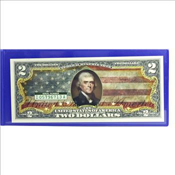 Colorized $2 Federal Reserve Note Commemorating the Flag of the United States of America*In Protective Portfolio