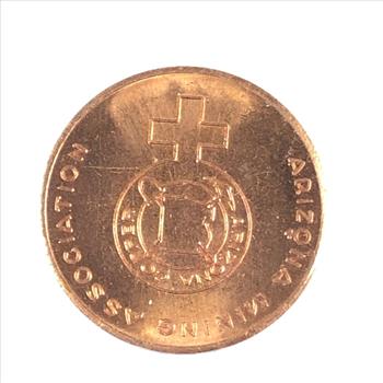 Copper Medallion*Arizona Mining Association*Arizona's Number One Basic Industry