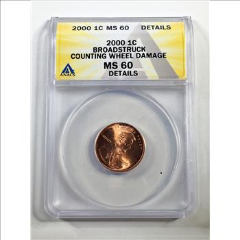 MINT ERROR*2000 Lincoln Head Memorial Cent*Broadstruck-Counting Wheel Damage*Graded MS60 Details by ANACS