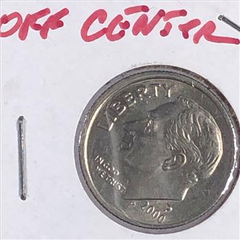 MINT ERROR*2000-P Roosevelt Dime*High Grade*Off Center