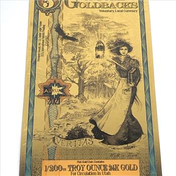 One 5 Utah Goldbacks*1/200 Troy Ounce of 24K Gold*For Circulation in Utah