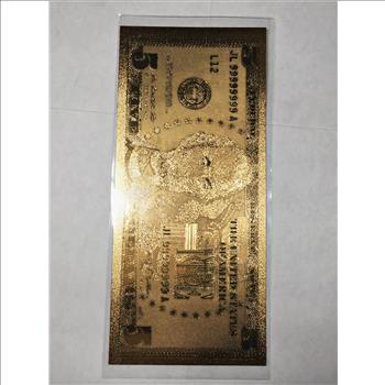 Series 2009  24K Gold Foil $5 Replica Note*New in Protective Sleeve*Not Legal Tender