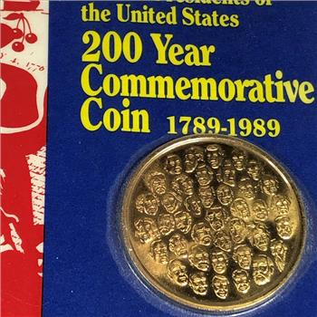 The 39 Presidents 200 Year Commemorative Coin*1789-1989*1.5