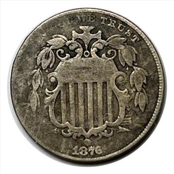 * 1876 U.S. Shield Five Cent Coin