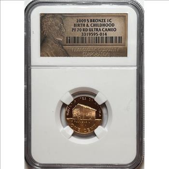 *2009-S Bronze Lincoln Cent - Birth & Childhood - Certified PF 70 RD ULTRA CAMEO by NGC