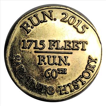 >2015 Fun Coin Commemorating 1715 Fleet - Sail Into History