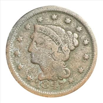 >1847 U.S. Braided Hair One Cent
