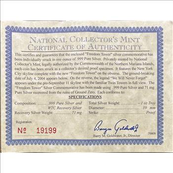 Freedom Tower Commemorative One Dollar Coin 1 Troy Oz .999 Pure Silver Recovered From Ground Zero 