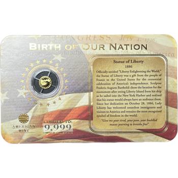 * Birth of Our Nation - Statue of Liberty 1886 - 14K Gold Replica Coin - 0.5 Grams - American Mint - One of 9,999