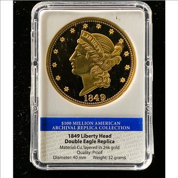 1849 LIBERTY HEAD DOUBLE EAGLE REPLICA , PROOF-LIKE COIN IN THE SLAB