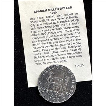 SPANISH MILLED DOLLAR 1760 REPLICA MINTED IN MEXICO VALUED AT 8 REALES IN PROTECTIVE UNC PKG
