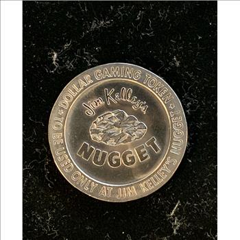JIM KELLEY'S NUGGET VINTAGE 1960'S COLLECTABLE RENO, LAKE TAHOE AT CRYSTAL BAY, $1 COIN, AU 
