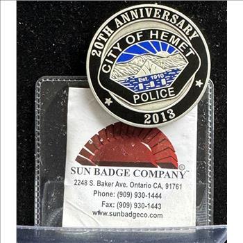 CITY OF HEMET VOLUNTEER POLICE DEPT 2013 CHALLENGE LIKE NEW COIN