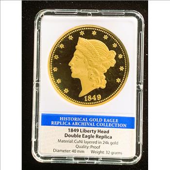 1849 LIBERTY HEAD DOUBLE EAGLE REPLICA , 24K GOLD LAYERED QUALITY PROOF COIN AMERICAN MINT IN THE SLAB