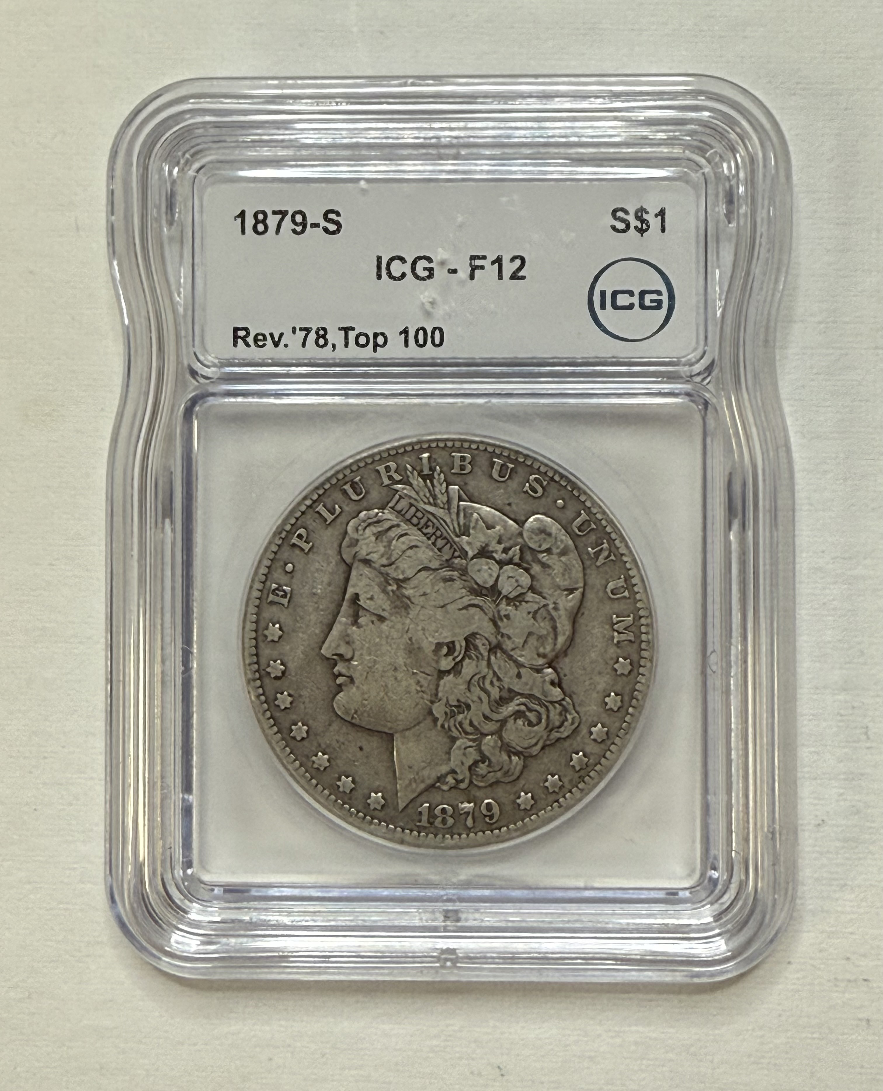 1879 S Reverse of 1878 Morgan Silver Dollar ICG F12