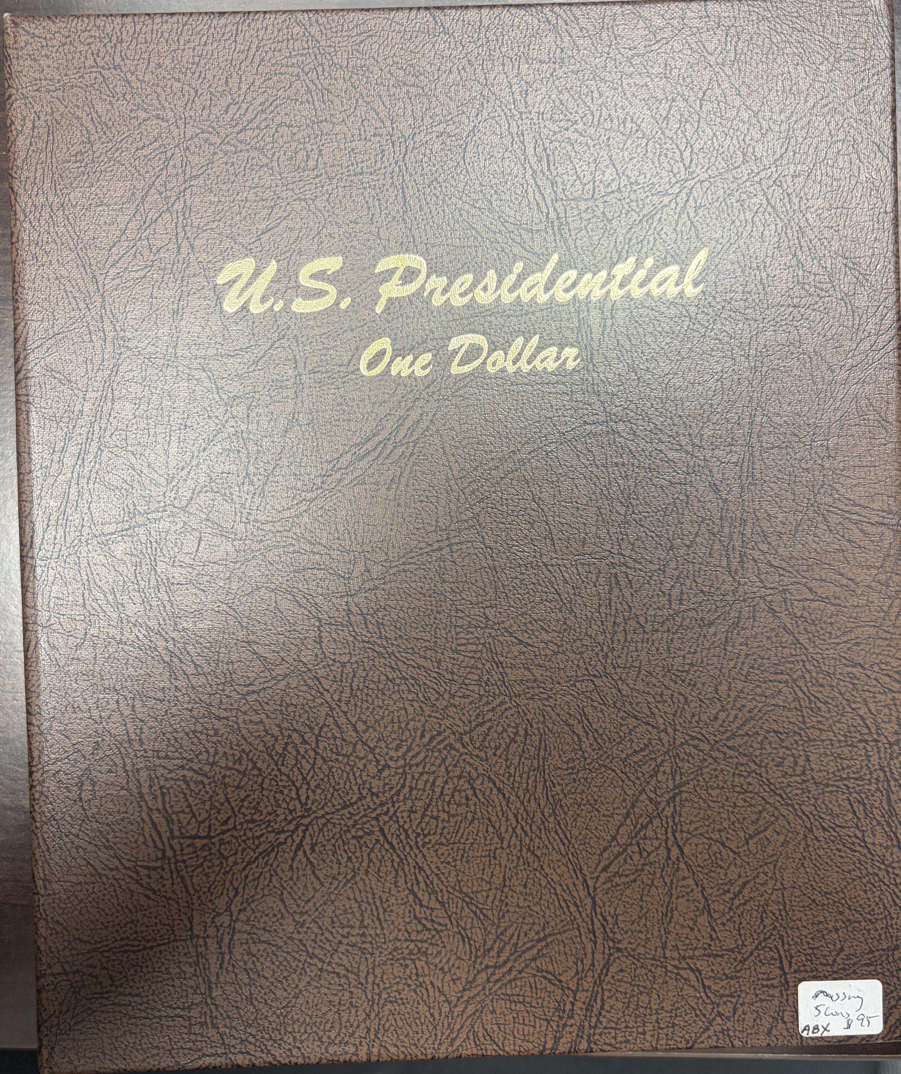 U.S. Presidential Coins - One Dollar Incomplete 75 Coins