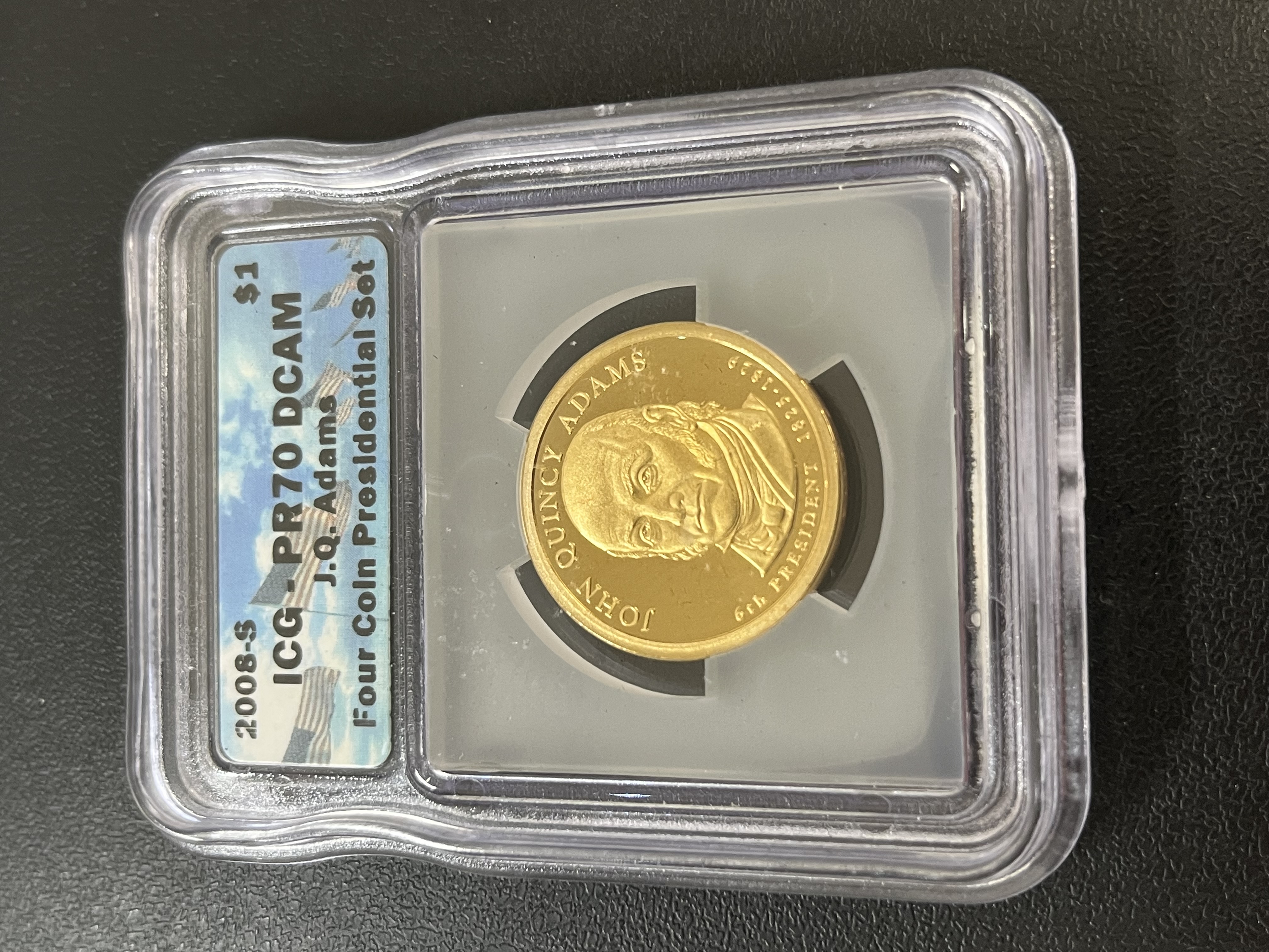 2008 S PROOF JOHN Q ADAMS DOLLAR ICG PR-70 DCAM