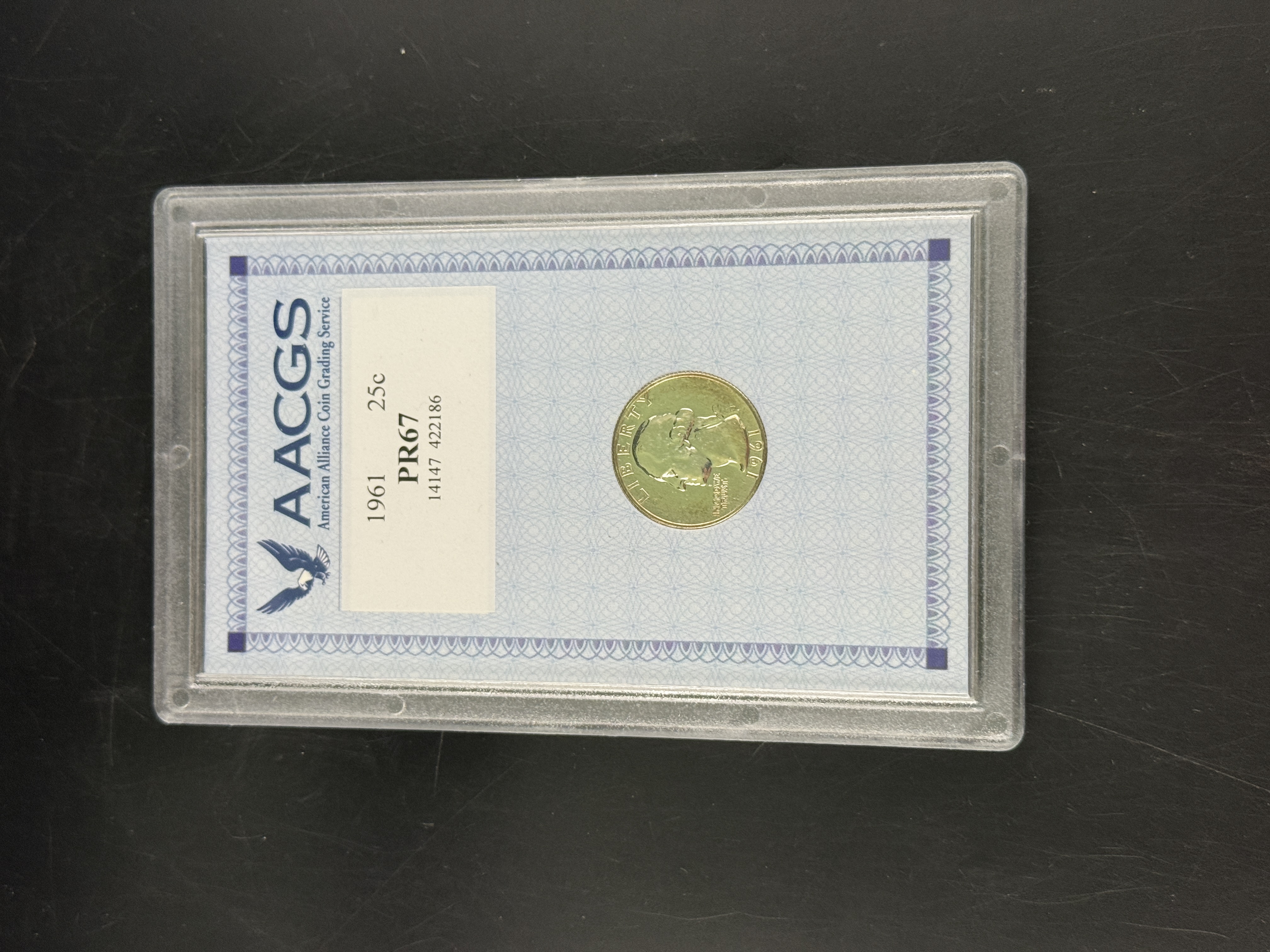 1961 Silver Washington Proof Quarter Graded AACGS PR67 