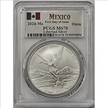 2024 México 1 oz Silver Libertad Onza FDI - PCGS MS-70 First Day of Issue
