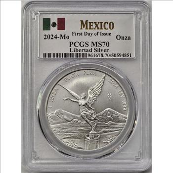 2024 México 1 oz Silver Libertad 1 Onza - PCGS MS-70 First Day of Issue (FDI)