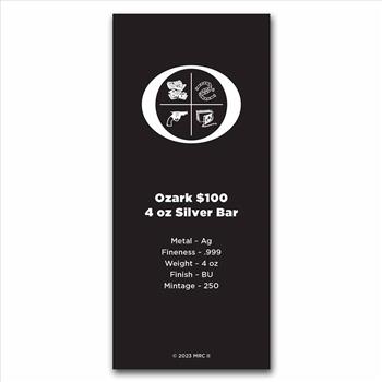4 oz .999 Fine Silver Bar - Ozark $100 Bill (w/Box & COA)