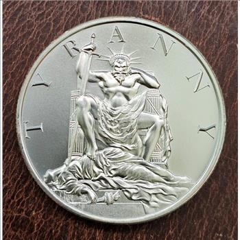 TYRANNY 1 oz .999 Fine Silver - #4 of the 4T's Series BU in Capsule